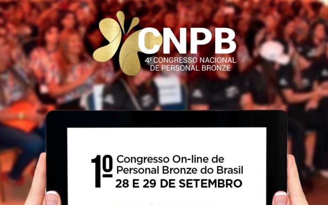 1º Congresso On-line Nacional e Internacional de Personal Bronze do Brasil